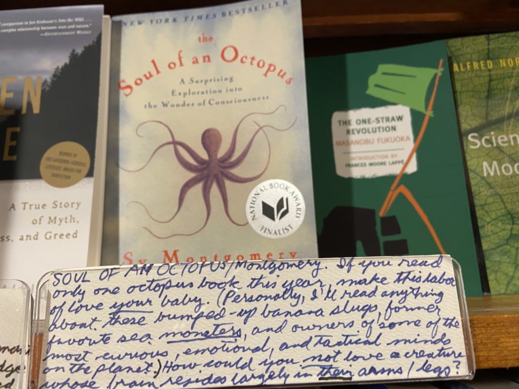 Seen in San Francisco’s Browser Books: <em>“If you read only one octopus book this year make this labor of love your baby.”</em>