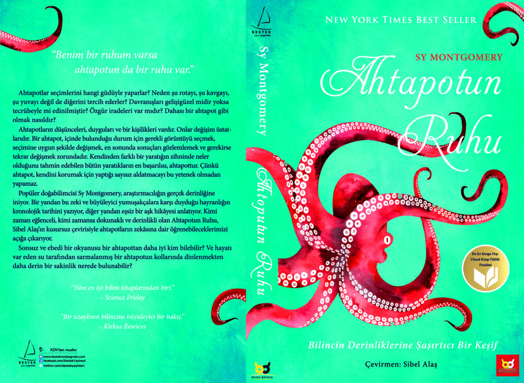 Ahtapotin Ruhu. Turkish readers will soon be reading this translation of The Soul of an Octopus
