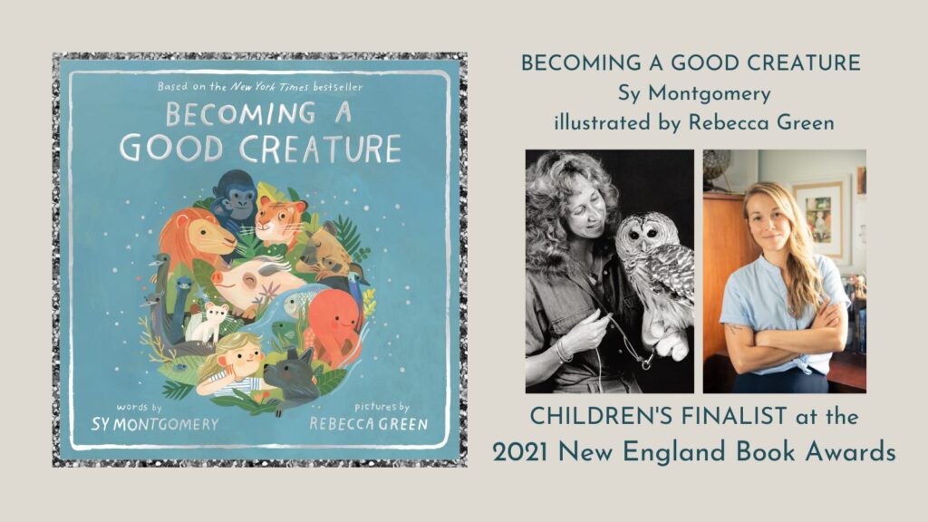 Becoming a Good Creature is a finalist for the 2021 New England Book Awards